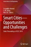 Smart Cities-Opportunities and Challenges