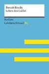 Leben des Galilei von Bertolt Brecht: Lektüreschlüssel mit Inhaltsangabe, Interpretation, Prüfungsaufgaben mit Lösungen, Lernglossar. (Reclam Lektüreschlüssel XL)