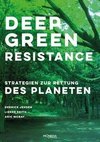 Deep Green Resistance