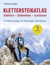 Klettersteigatlas Südtirol - Dolomiten - Gardasee