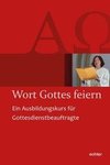 Wort Gottes feiern