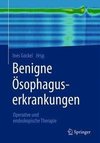 Benigne Ösophaguserkrankungen