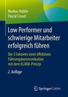 Umgang mit Low Performern und schwierigen Mitarbeitern