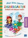 Magic Water Colouring - Zaubergarten