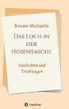 Das Loch in der Hosentasche