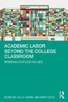 Academic Labor Beyond the College Classroom