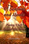 Of Seasons and Moods