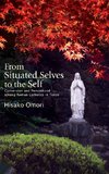 From Situated Selves to the Self