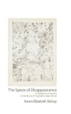 The Space of Disappearance