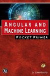 Angular and Machine Learning Pocket Primer