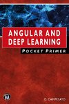 Angular and Deep Learning Pocket Primer