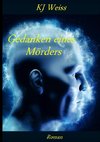 Gedanken eines Mörders