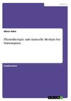 Physiotherapie und manuelle Medizin bei Fersensporn