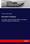 Messianic Prophecy