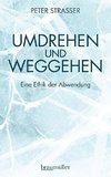 Umdrehen und Weggehen