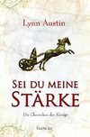 Sei du meine Stärke