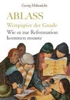 Ablass. Wertpapier der Gnade