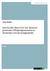 Live-In oder Burn-Out? Zur Situation polnischer Pflegemigrantinnen in deutschen Live-In Arrangements