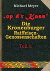 op d'r Kass - Die Kronenburger Raiffeisen-Genossenschaften