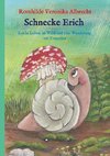 Schnecke Erich - Teil 2