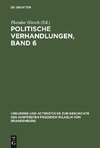 Politische Verhandlungen, Band 6