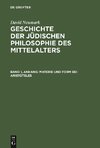 Geschichte der jüdischen Philosophie des Mittelalters, Band 1, Anhang, Materie und Form bei Aristoteles