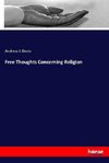 Free Thoughts Concerning Religion