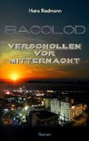 Bacolod - Verschollen vor Mitternacht