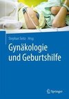 Gynäkologie und Geburtshilfe