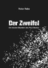 Der Zweifel - Die letzten Stunden des Paul Becker