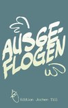 Ausgeflogen