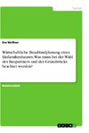 Wirtschaftliche Bauablaufplanung eines Einfamilienhauses. Was muss bei der Wahl des Baupartners und des Grundstücks beachtet werden?