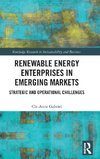 Renewable Energy Enterprises in Emerging Markets