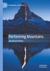 Performing Mountains