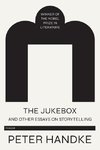 Jukebox and Other Essays on Storytelling