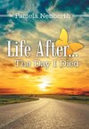 Life After ... the Day I Died