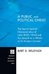 A Public and Political Christ