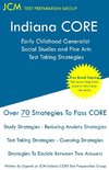 Indiana CORE Social Studies and Fine Arts - Test Taking Strategies