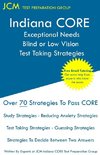 Indiana CORE Exceptional Needs Blind or Low Vision - Test Taking Strategies