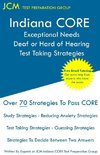 Indiana CORE Exceptional Needs Deaf or Hard of Hearing - Test Taking Strategies