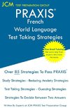 PRAXIS French World Language - Test Taking Strategies