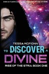 To Discover A Divine