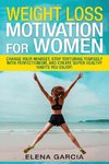 Weight Loss Motivation for Women