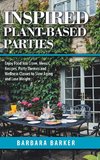 Inspired Plant-Based Parties