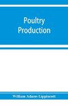 Poultry production