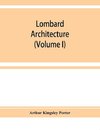 Lombard architecture (Volume I)