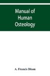 Manual of human osteology