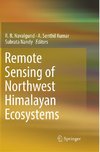 Remote Sensing of Northwest Himalayan Ecosystems