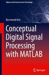 Conceptual Digital Signal Processing with MATLAB