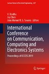 International Conference on Communication, Computing and Electronics Systems